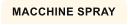 MACCHINE SPRAY