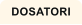 DOSATORI